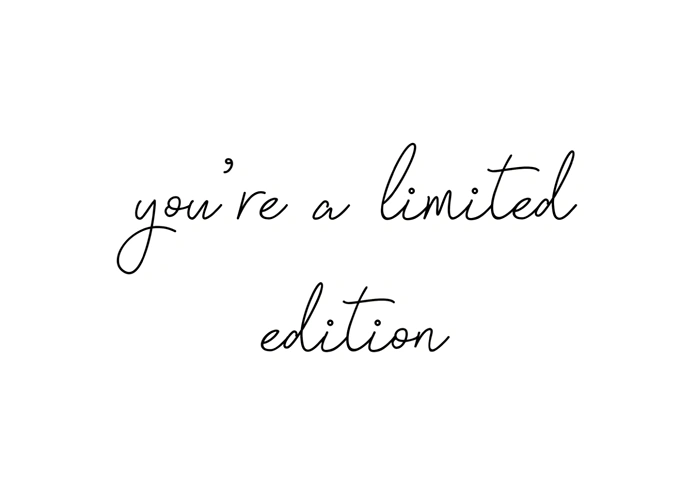 Limited edition