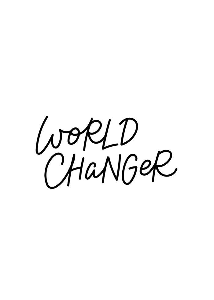 World changer
