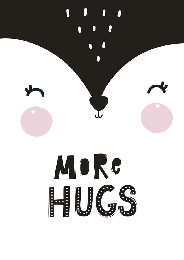More hugs
