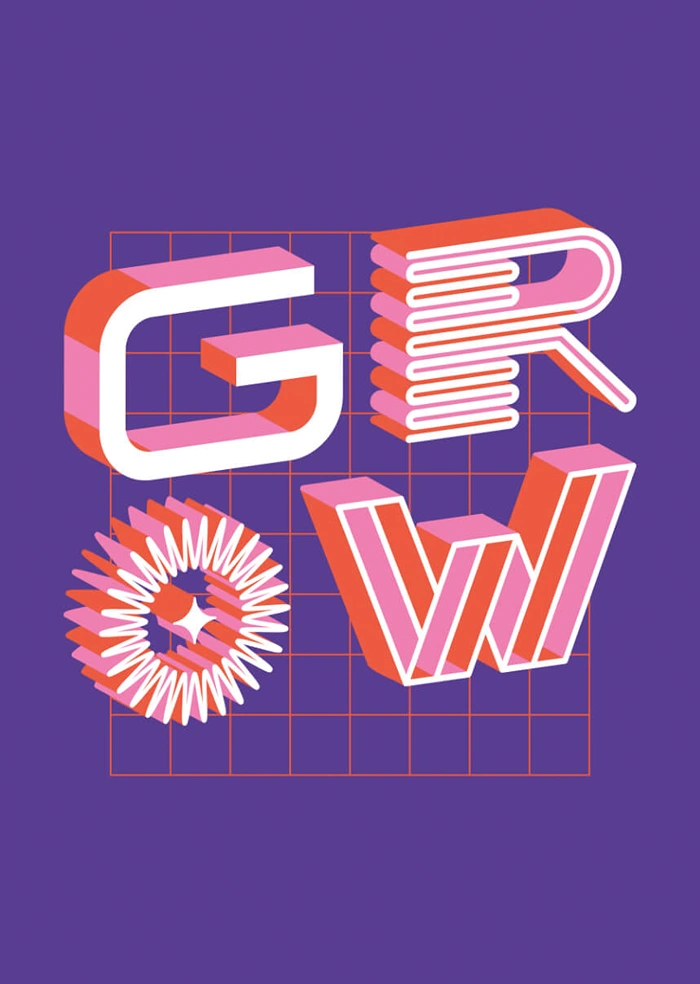 Grow