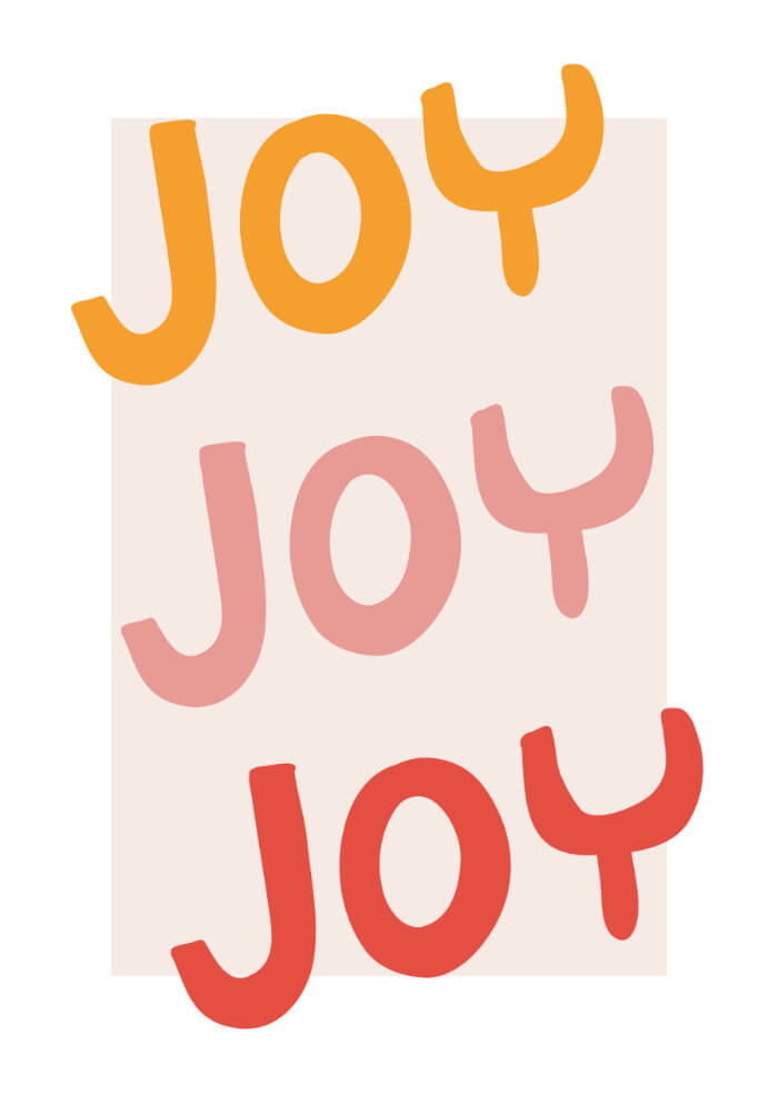 Joy