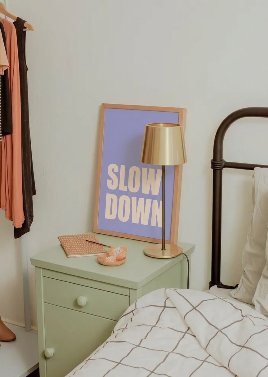 Slow down – 1