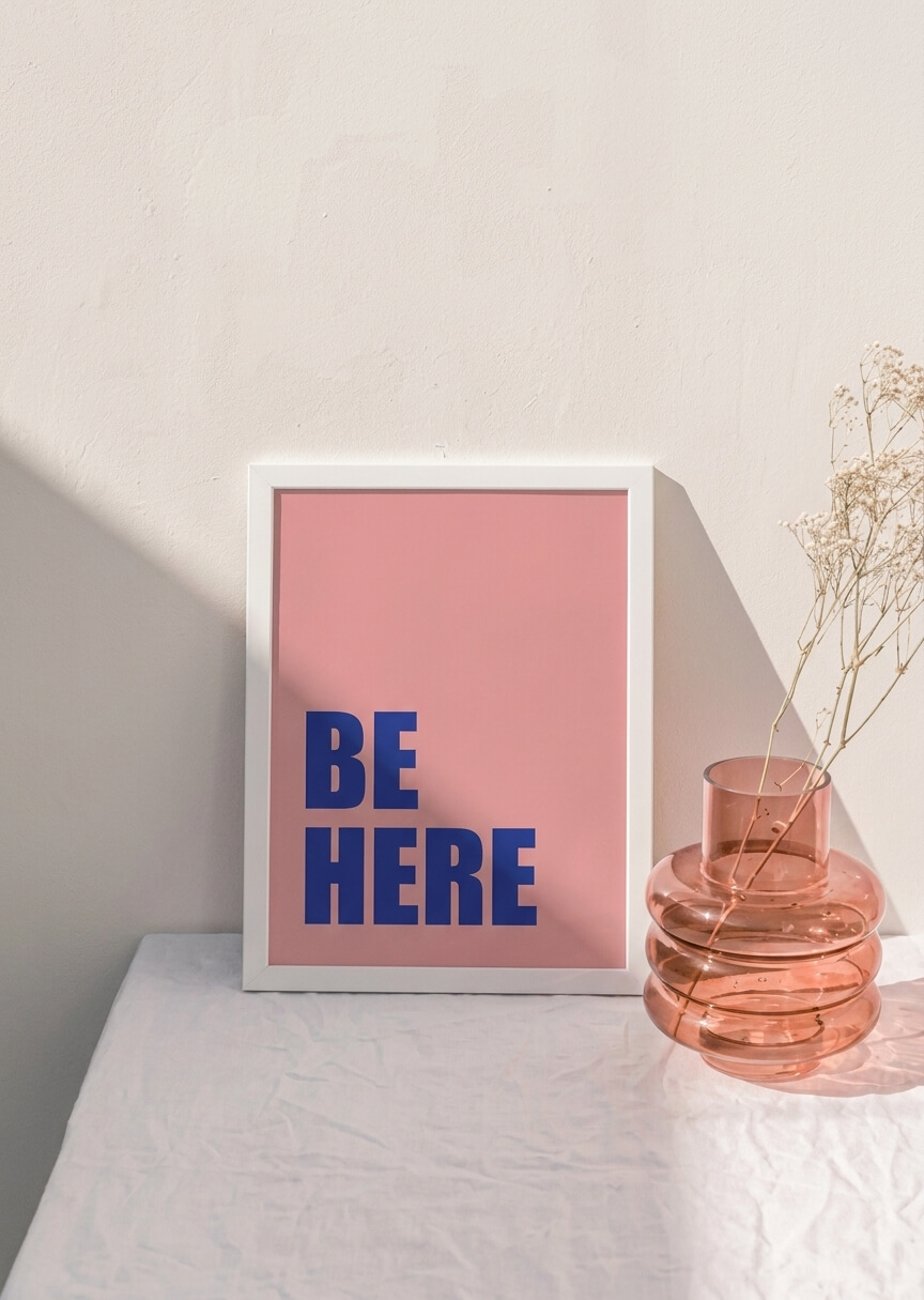 Be here – 2